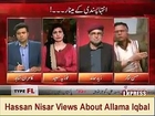 Hassan Nisar Talk Against Allama Iqbal