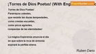 Ruben Dario - ¡Torres de Dios Poetas! (With English Translation)