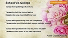 Ankit Gupta(ANSH) - School V/s College