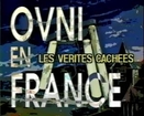 Jimmy Guieu - Episode 14 - OVNI en France - Les Vérités Cachées (1994) (1/2)