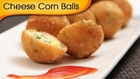 Cheese Corn Balls - Quick Easy To Make Party Appetizer Recipe By Ruchi Bharani