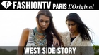 West Side Story by T. La'Niece | FashionTV
