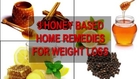 3 Honey Based Home Remedies For Weight Loss