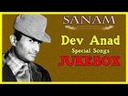 Sanam | Dev Anand Special | 