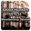 Ghost Hunters S07E24 - Membership Denied